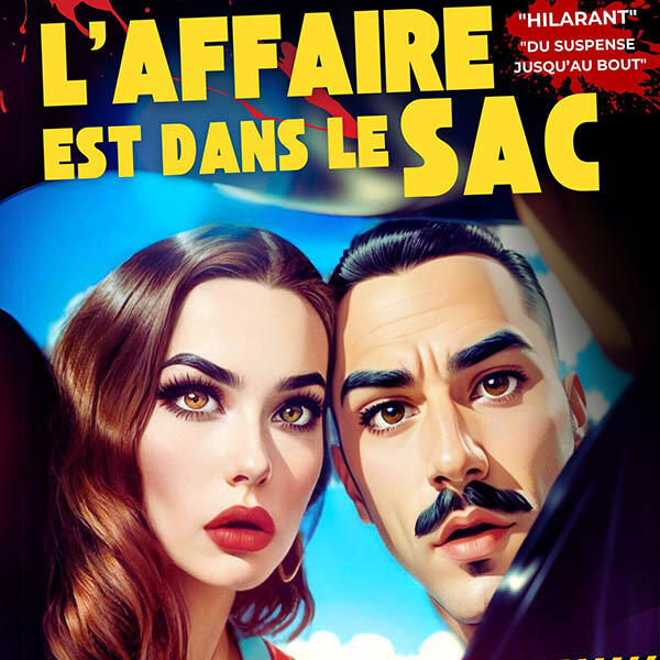L'Affaire est dans le sac